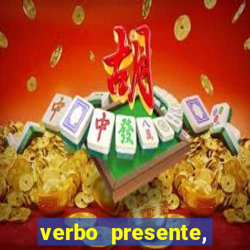 verbo presente, passado e futuro 3 ano